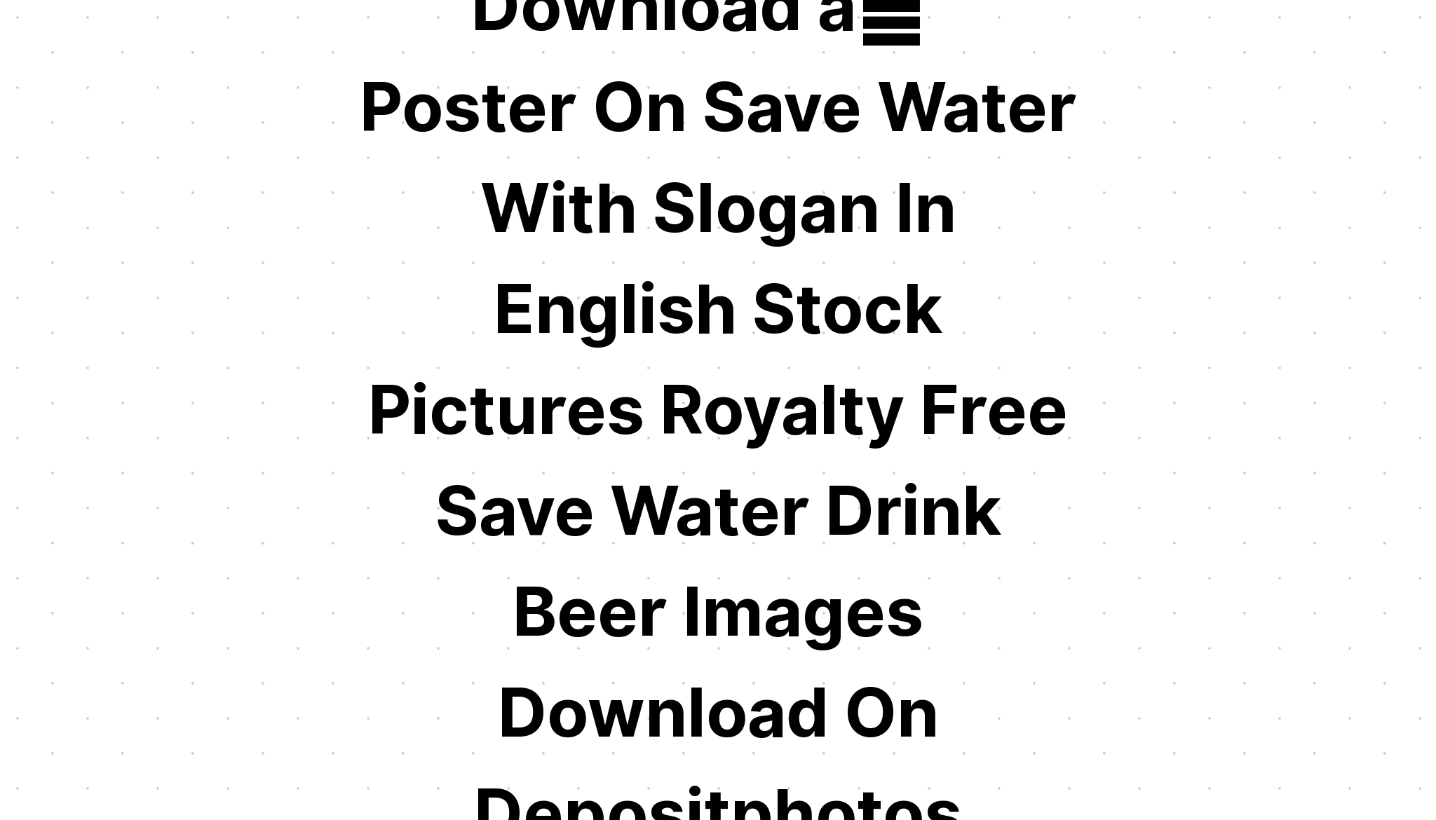 Download Save Water Drink Beer Images SVG File